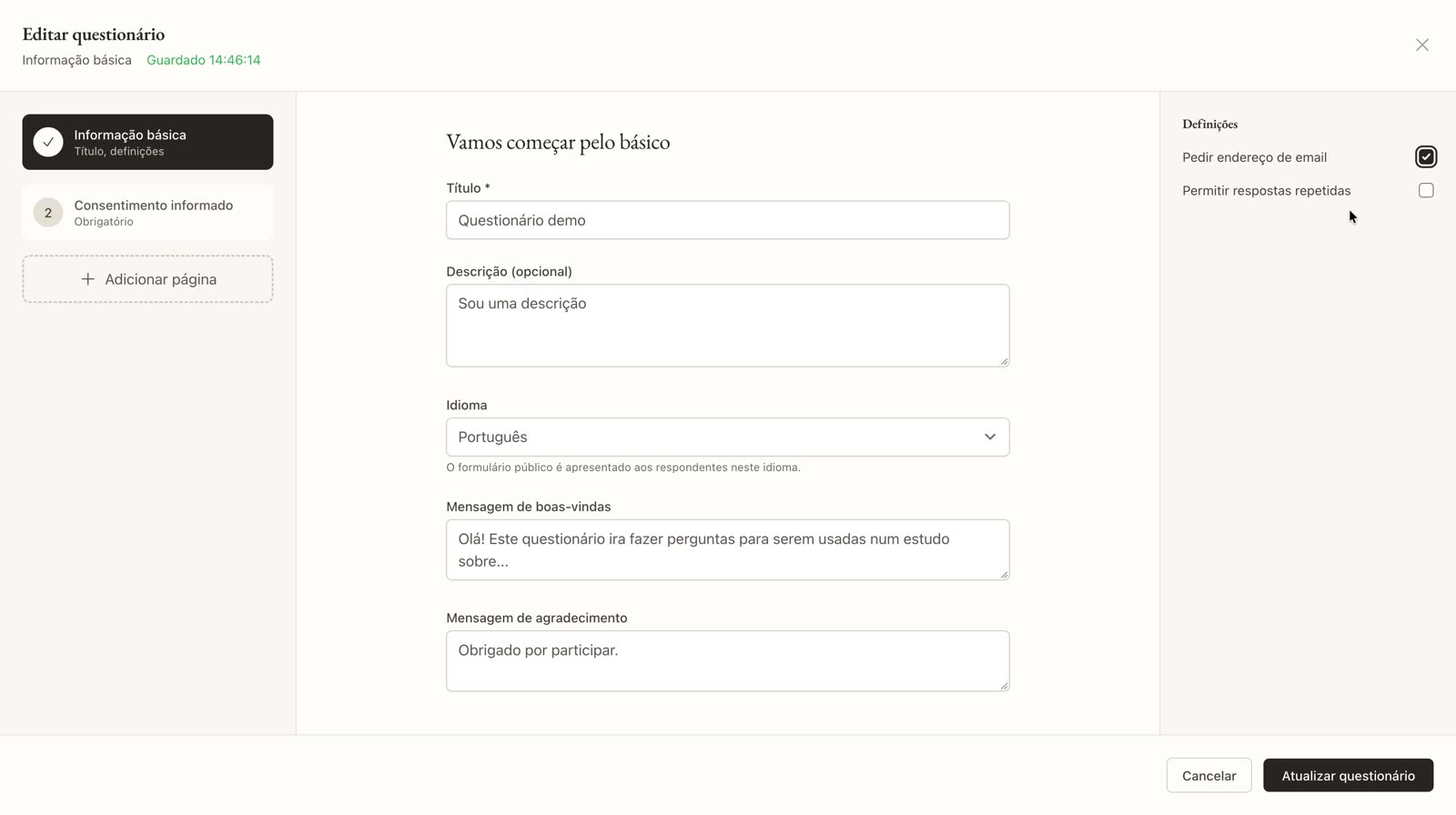 Definições Pedir endereço de email e Permitir respostas repetidas